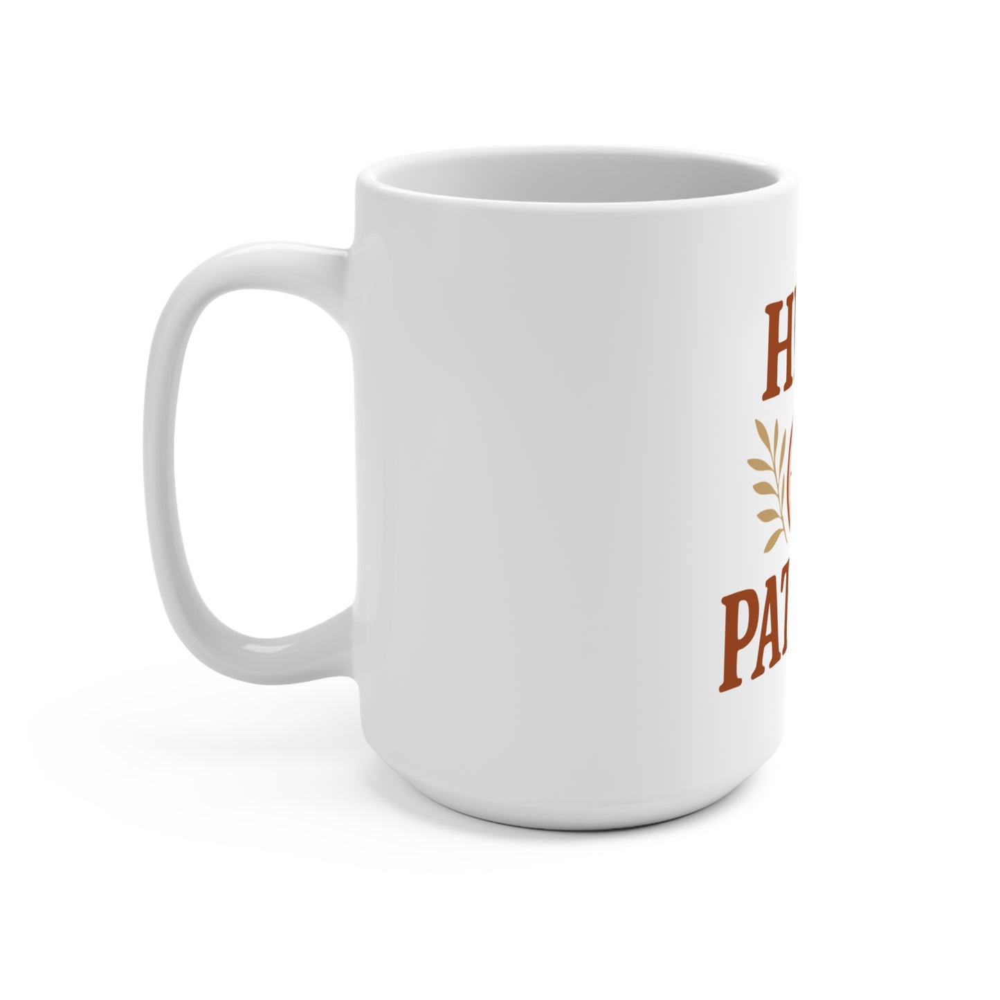 Inspirational Coffee Mug, Gift for Him, He Is Patient Quote, Motivational Tea Cup, 15oz Ceramic Mug, Encouraging Present