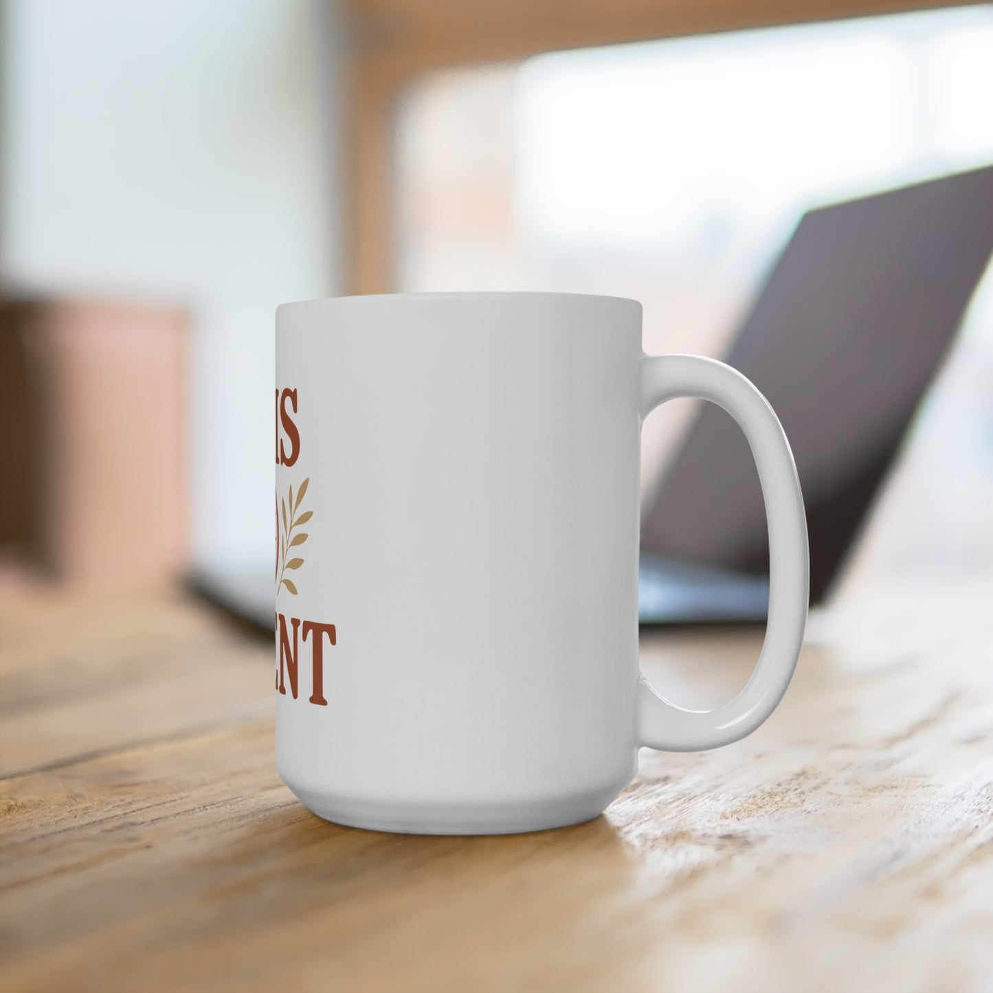 Inspirational Coffee Mug, Gift for Him, He Is Patient Quote, Motivational Tea Cup, 15oz Ceramic Mug, Encouraging Present
